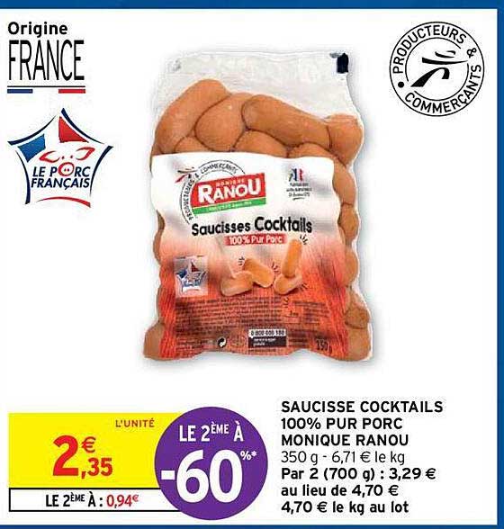 saucisse cocktails 100% pur porc monique ranou