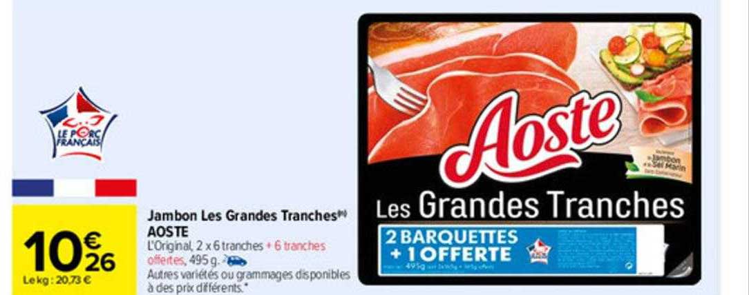 jambon les grandes tranches aoste