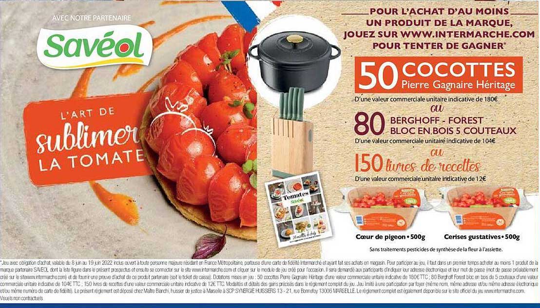 l'art de sublimer la tomate savéol, 50 cocottes pierre gagnaire héritage, 80 berghoff - forest bloc en bois 5 couteaux ou 150 livres de recettes