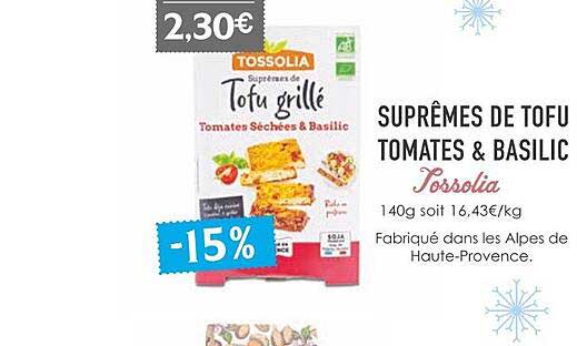 Suprêmes De Tofu Tomates & Basilic Tossolia