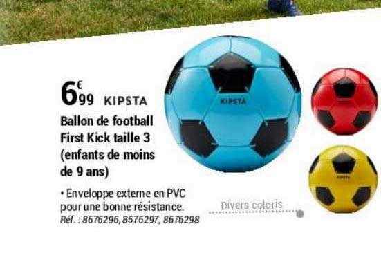 ballon de football first kick taille 3 kipsta
