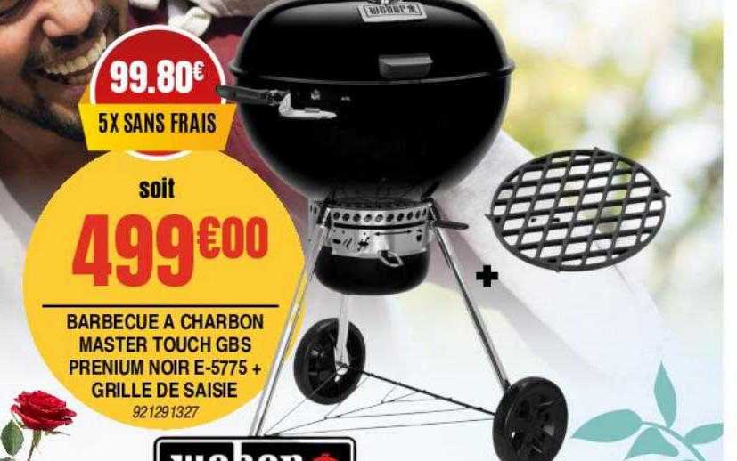 barbecue à charbon master touch gbs premium noir e-5775 + grille de saisie weber