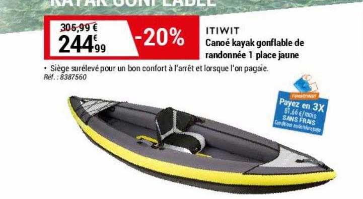 canoé kayak gonflable de randonnée 1 place jaune itiwit
