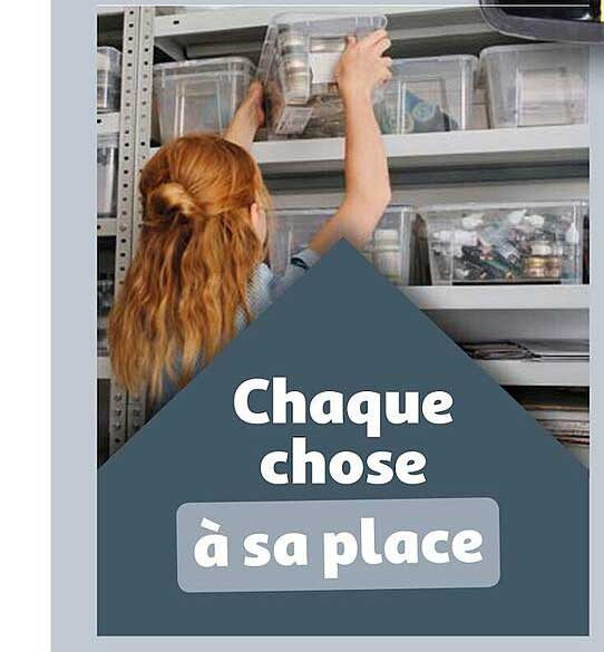 chaque chose à sa place