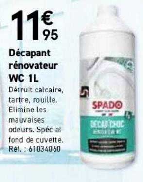 décapant rénovateur wc 1l spado