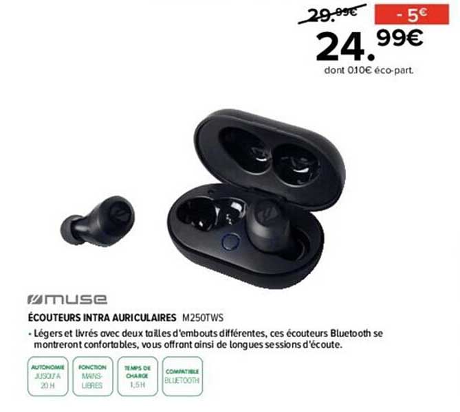 écouteurs intra auriculaires muse