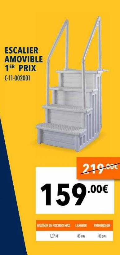 escalier amovible 1er prix