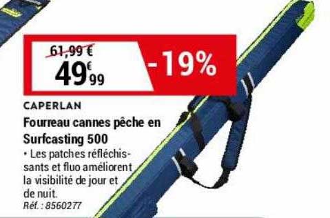 fourreau cannes pêche en surfcasting 500 caperlan