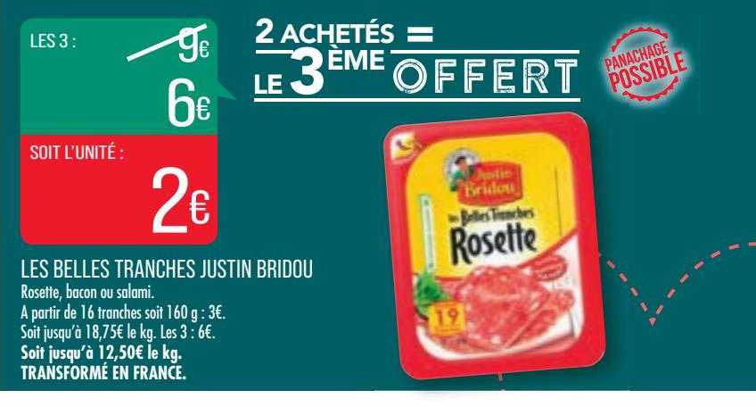 Les Belles Tranches Justin Bridou