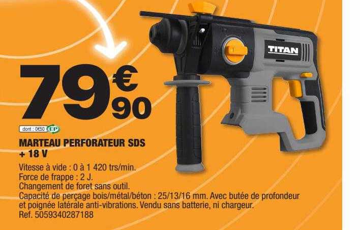 marteau perforateur sds +18v titan