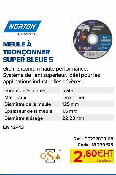 meule à tronçonner super bleue 5 norton