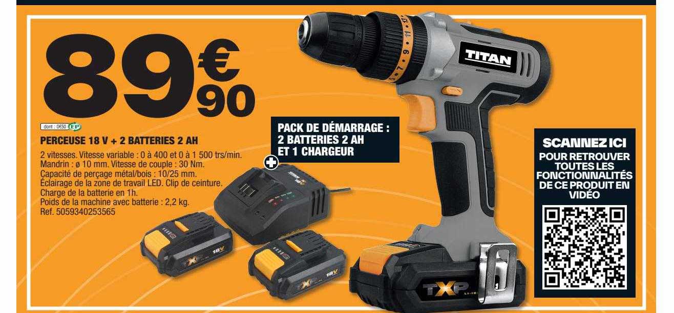 Perceuse 18v + 2 Batteries 2 Ah Titan