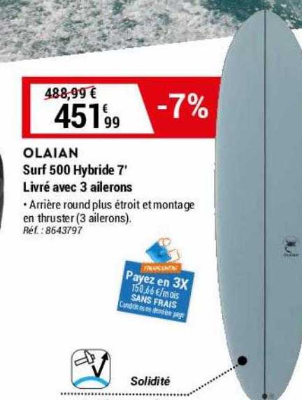 surf 500 hybride 7' livré avec 3 ailerons olaian