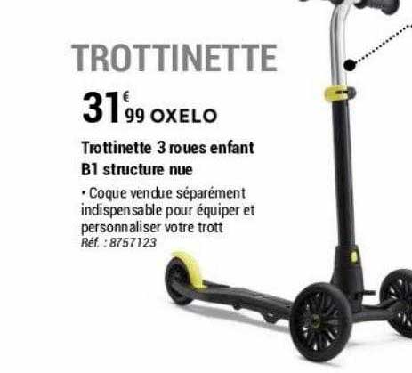 trottinette 3 roues enfant b1 structure nue oxelo
