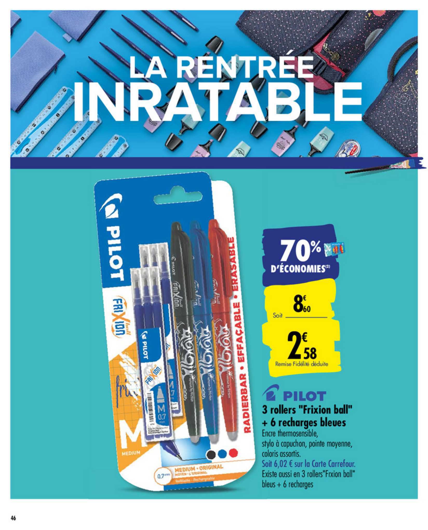 3 Rollers "frixion Ball" + 6 Recharges Bleues