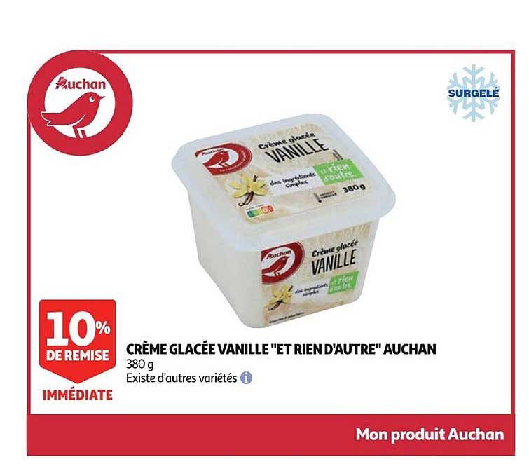 crême glacée vanille et rien d'autre auchan 10% de remise