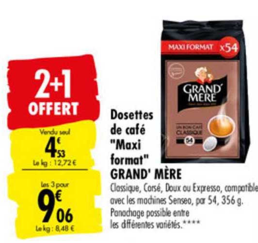 dosettes de café "maxi format" grand' mère