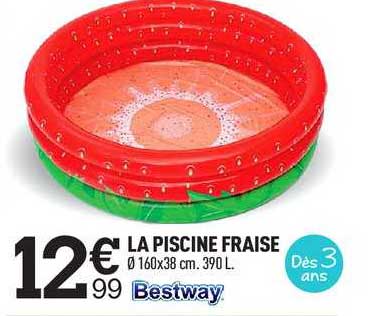 La Piscine Fraise Bestway