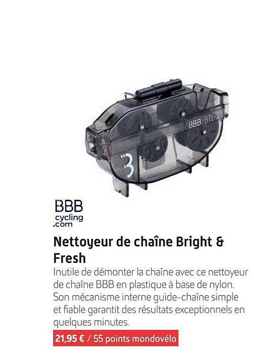 Nettoyeur de chaîne Bright & Fresh