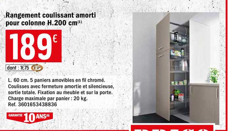 rangement coulissant amorti pour colonne h.200 cm
