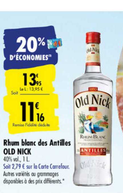 Rhum Blanc Des Antilles Old Nick