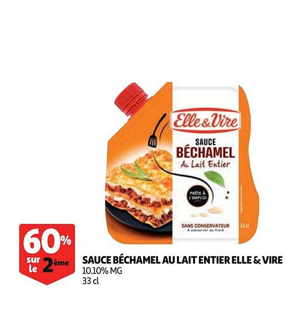 sauce béchamel au lait entier elle&vire 60% sur le 2ème
