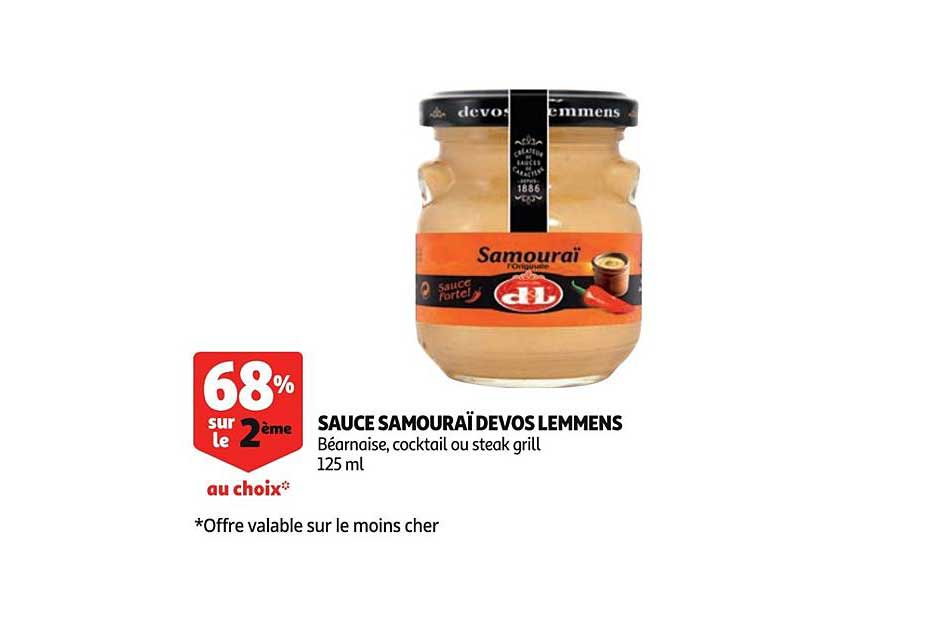 sauce samouraï devos lemmens 68% sur le 2ème au choix