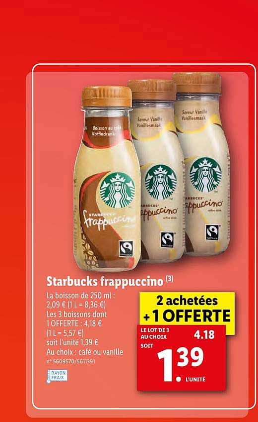 starbucks frappuccino 2 achetées + 1 offerte