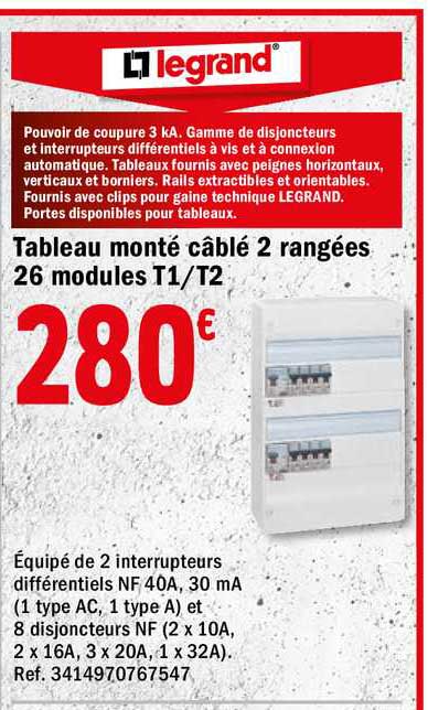 tableau monté câblé 2 rangées 26 modules t1 t2 legrand