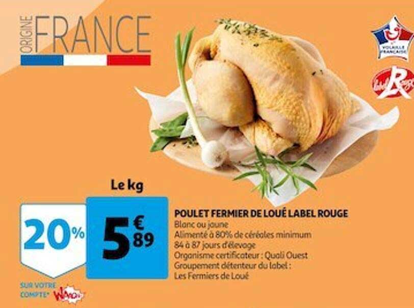 Poulet Fermier De Loué Label Rouge