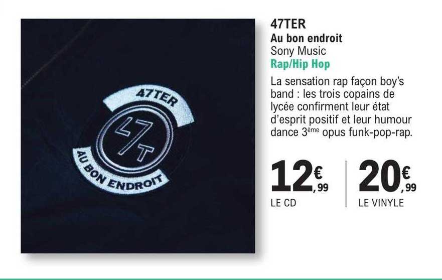 47ter - Au Bon Endroit - Sony Music