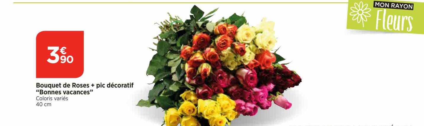 bouquet de roses + pic décoratif "bonnes vacanes"