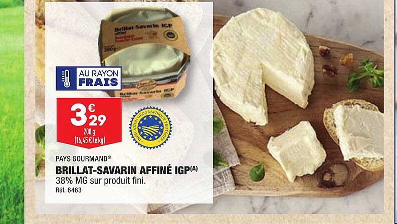 brillat-savarin affiné igp pays gourmand