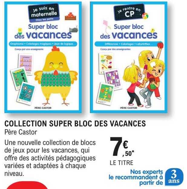 collection super bloc des vacances - père castor