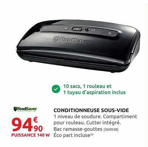 conditionneuse sous-vide foodsaver