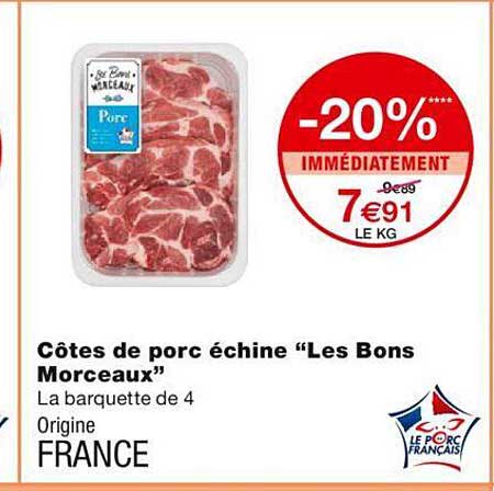 côtes de porc échine "les bons morceaux"