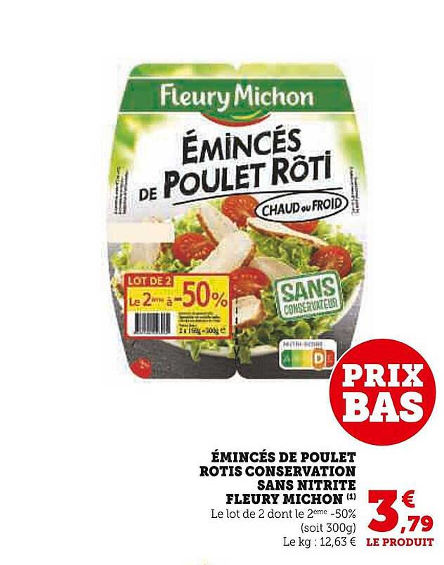 émincés de poulet rôtis conservation sans nitrite fleury michon