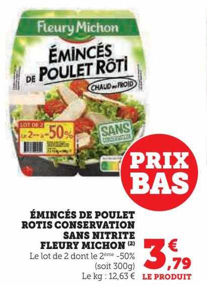 émincés de poulet rôtis conservation sans nitrite fleury michon