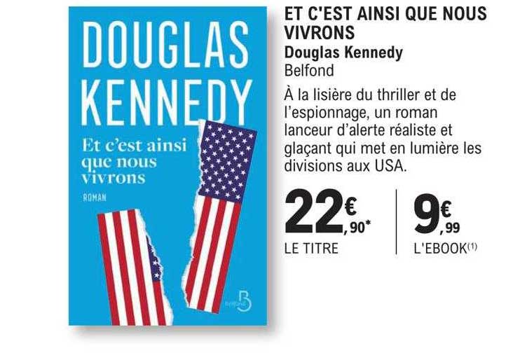 et c'est ainsi que nous vivrons - douglas kennedy