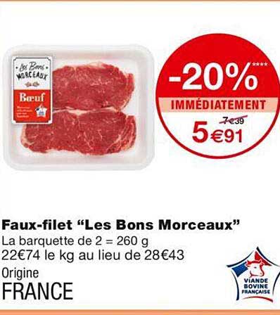 faux-filet "les bons morceaux"