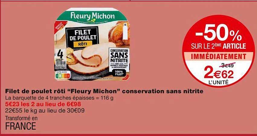 Filet De Poulet Rôti "fleury Michon" Conservation Sans Nitrite