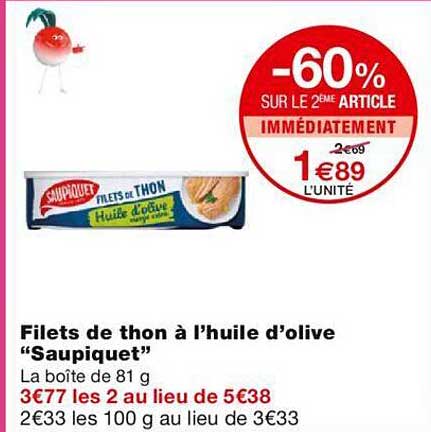 Filets De Thon à L'huile D'olive "saupiquet"