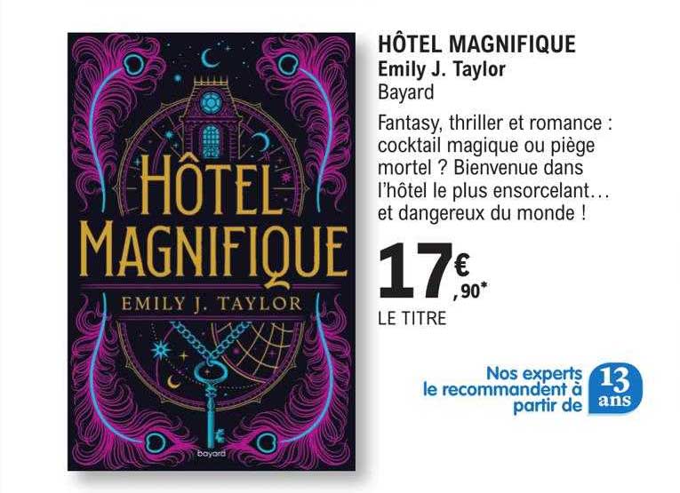 hôtel magnifique - emily j. taylor - bayard