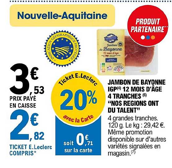 jambon de bayonne igp 12 mois d'âge 4 tranches "nos régions ont du talent"