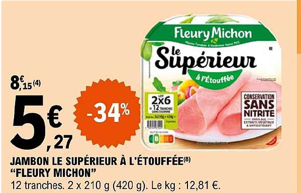 jambon le supérieur à l'étouffée "fleury michon"