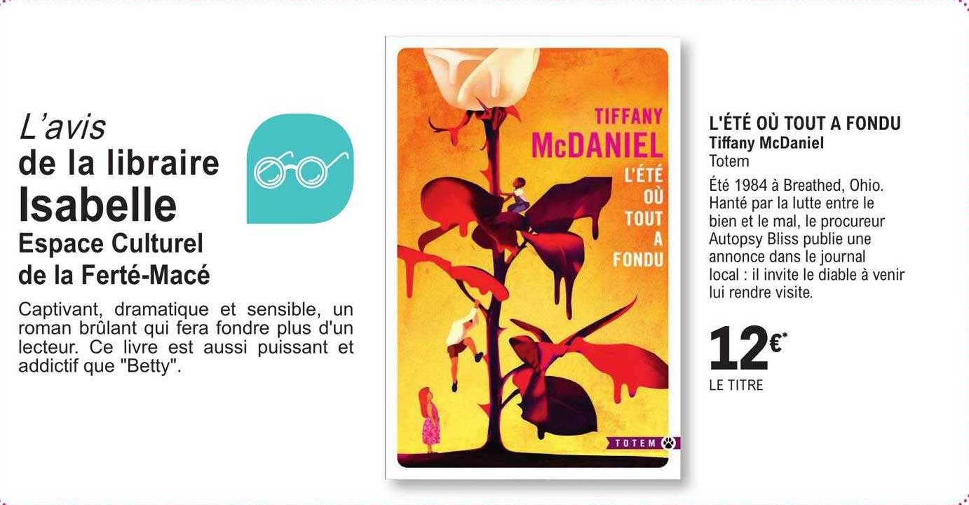 l'été où tout a fondu - tiffany mcDaniel - totem