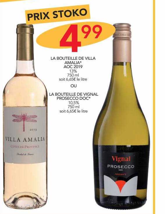 La Bouteille De Villa Amalia Aoc 2019 Ou La Bouteille De Vignal Prosecco Doc