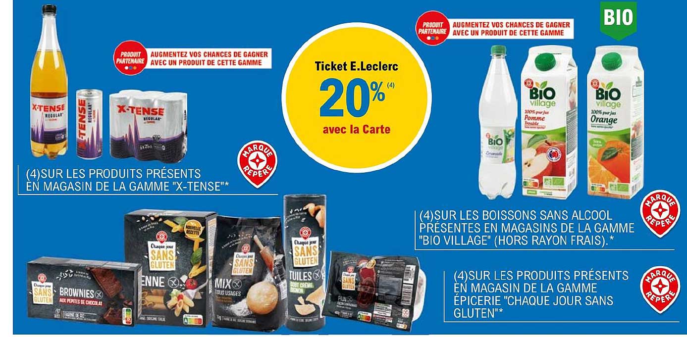 la gamme "x-tense", les boissons sans alcool de la gamme "bio village", la gamme "épicerie "chaque jour sans gluten"