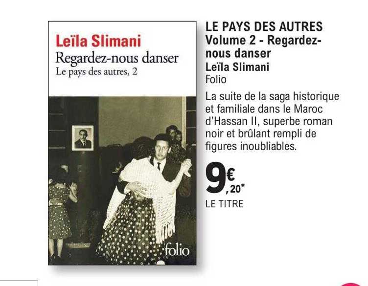 le pays des autres - volume 2 - regardez-nou danser - leïla slimani