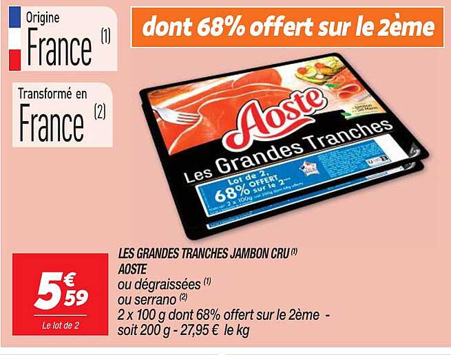 Les Grandes Tranches Jambon Cru Aoste